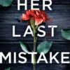 Her Last Mistake