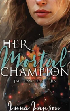 Her Mortal Champion
