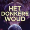 Het Donkere woud