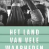 Het land van vele waarheden