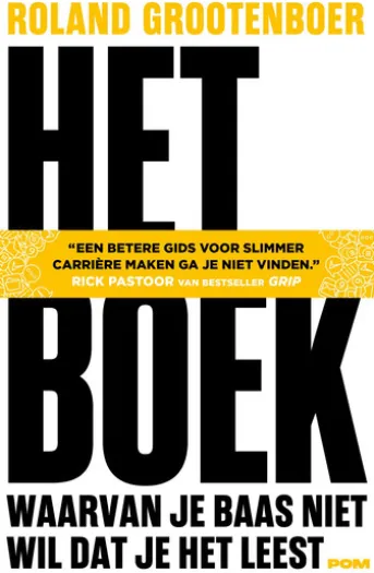 Het boek waarvan je baas niet wil dat je het leest