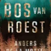 Het Bos van Roest