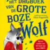 Het dagboek van de Grote Boze Wolf