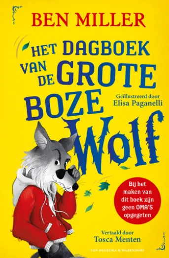 Het dagboek van de Grote Boze Wolf