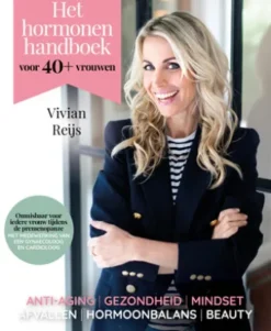 Het hormonenhandboek voor 40+ vrouwen