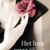 Het huis waar jij van hield