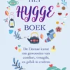 Het Hygge Boek: De Deense kunst om gewoontes van comfort, vreugde en geluk te creëren (inclusief activiteiten, recepten & 30-daagse Hygge Challenge)
