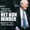 Het kon minder