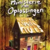 Het Ministerie van Oplossingen en het veel te volle huis
