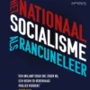 Het Nationaalsocialisme als rancuneleer