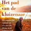 Het pad van de kluizenaar