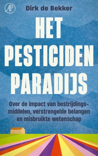 Het pesticidenparadijs