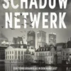 Het schaduwnetwerk
