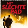 Het slechte pad