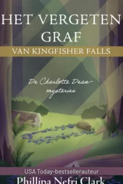 Het vergeten graf van Kingfisher Falls