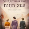 Het verraad van mijn zus