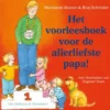 Het voorleesboek voor de allerliefste papa!
