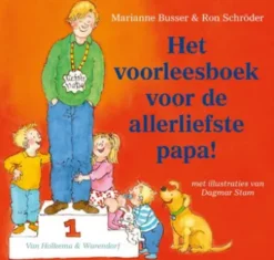 Het voorleesboek voor de allerliefste papa!