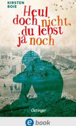 Heul doch nicht, du lebst ja noch