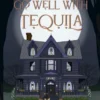 Hexes Go Well with Tequila (The Lost Souls Series, Book 1)
