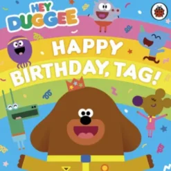 Hey Duggee: Happy Birthday, Tag!