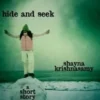 Hide and Seek: A Short Story