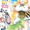 High School Prodigies Have It Easy Even in Another World!, Vol. 8 (manga)