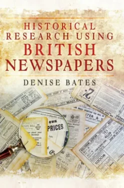 Historical Research Using British Newspapers