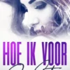 Hoe ik voor je sta