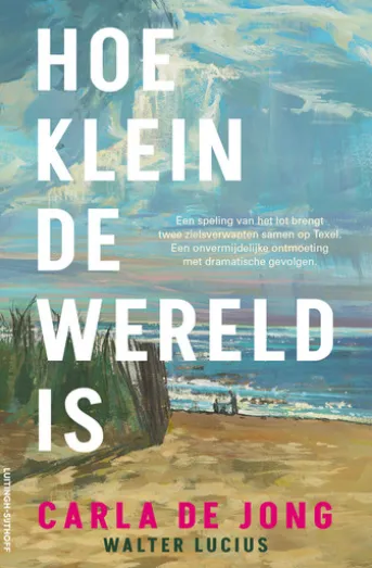 Hoe klein de wereld is