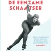 Hoe sterk is de eenzame schaatser