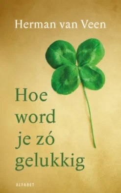 Hoe word je zó gelukkig