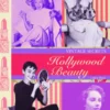 Hollywood Beauty