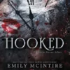 Hooked