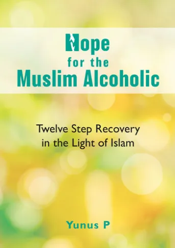 Hope for the Muslim Alcoholic