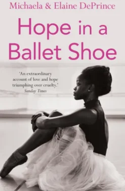 Hope in a Ballet Shoe