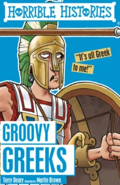 Horrible Histories: Groovy Greeks