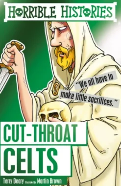 Horrible Histories: Cut-throat Celts