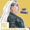 Horrible Histories: Vile Victorians
