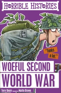 Horrible Histories: Woeful Second War