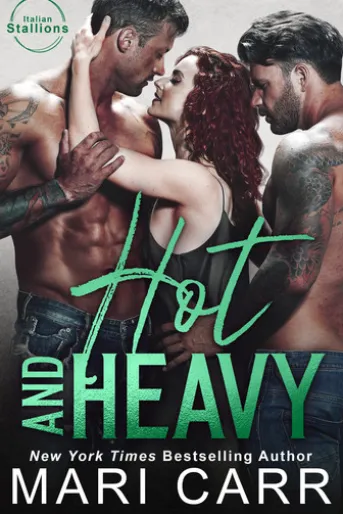 Hot and Heavy