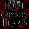 House of Crimson Hearts