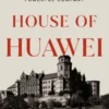 House of Huawei