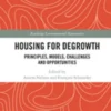 Housing for Degrowth
