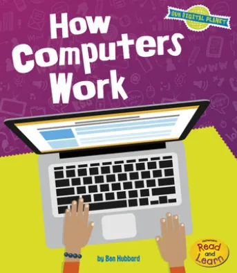How Computers Work