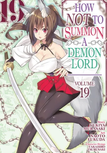 How NOT to Summon a Demon Lord (Manga) Vol. 19