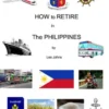 How to Retire in the Philippines