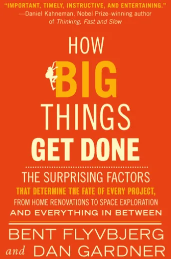 How Big Things Get Done
