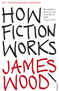 How Fiction Works
