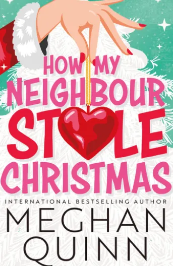 How My Neighbour Stole Christmas